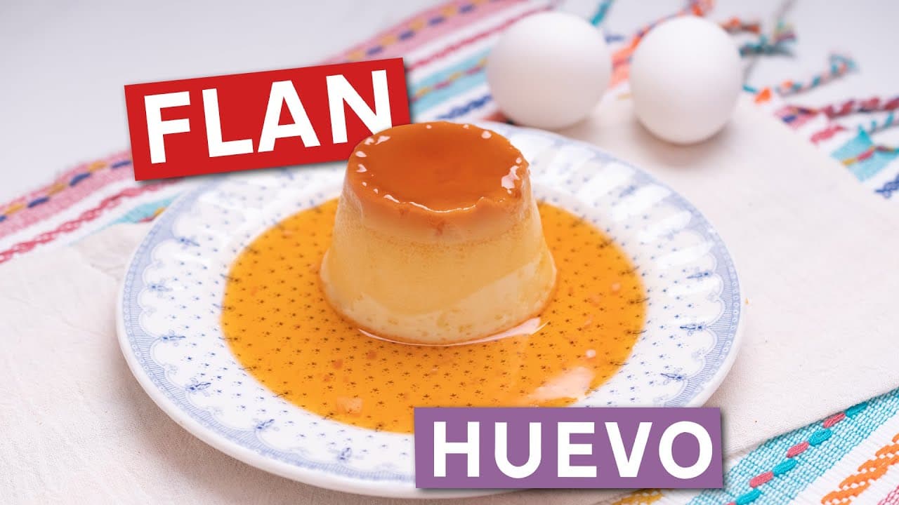 Como Preparar Flan de Huevo