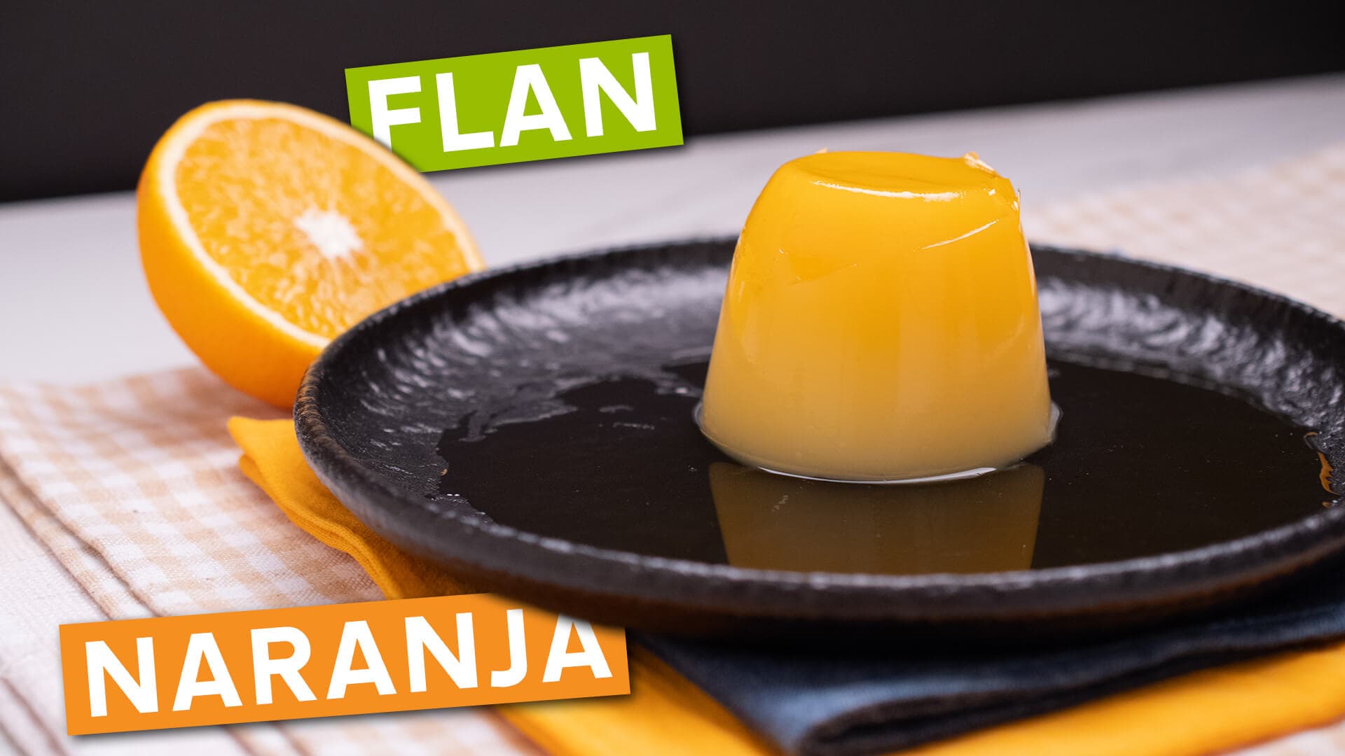 Como Hacer Flan de Naranja