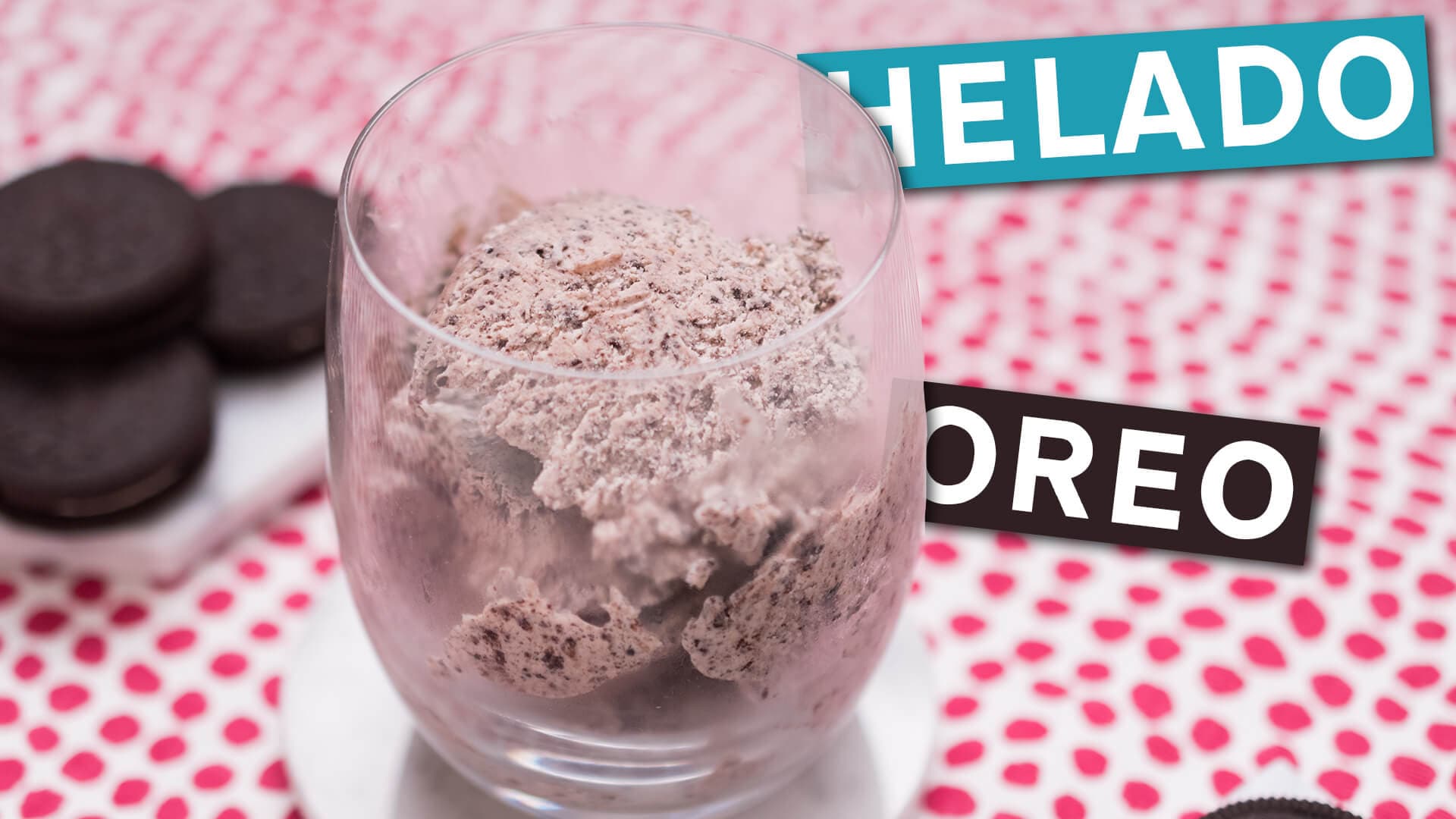 Como Hacer Helado de Oreo Facil y Rapido