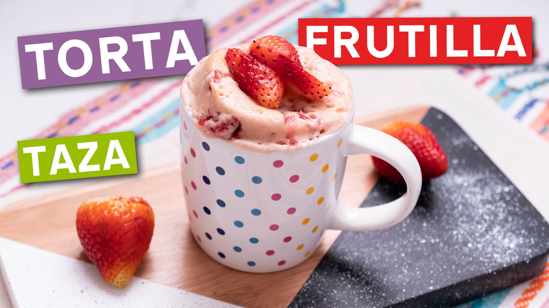 Como Preparar Torta en Taza de Frutilla
