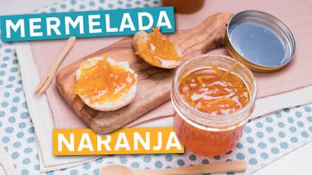 Mermelada de Naranja Facil