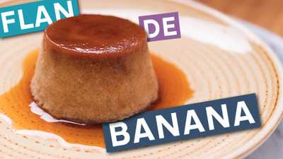 Flan de Banana