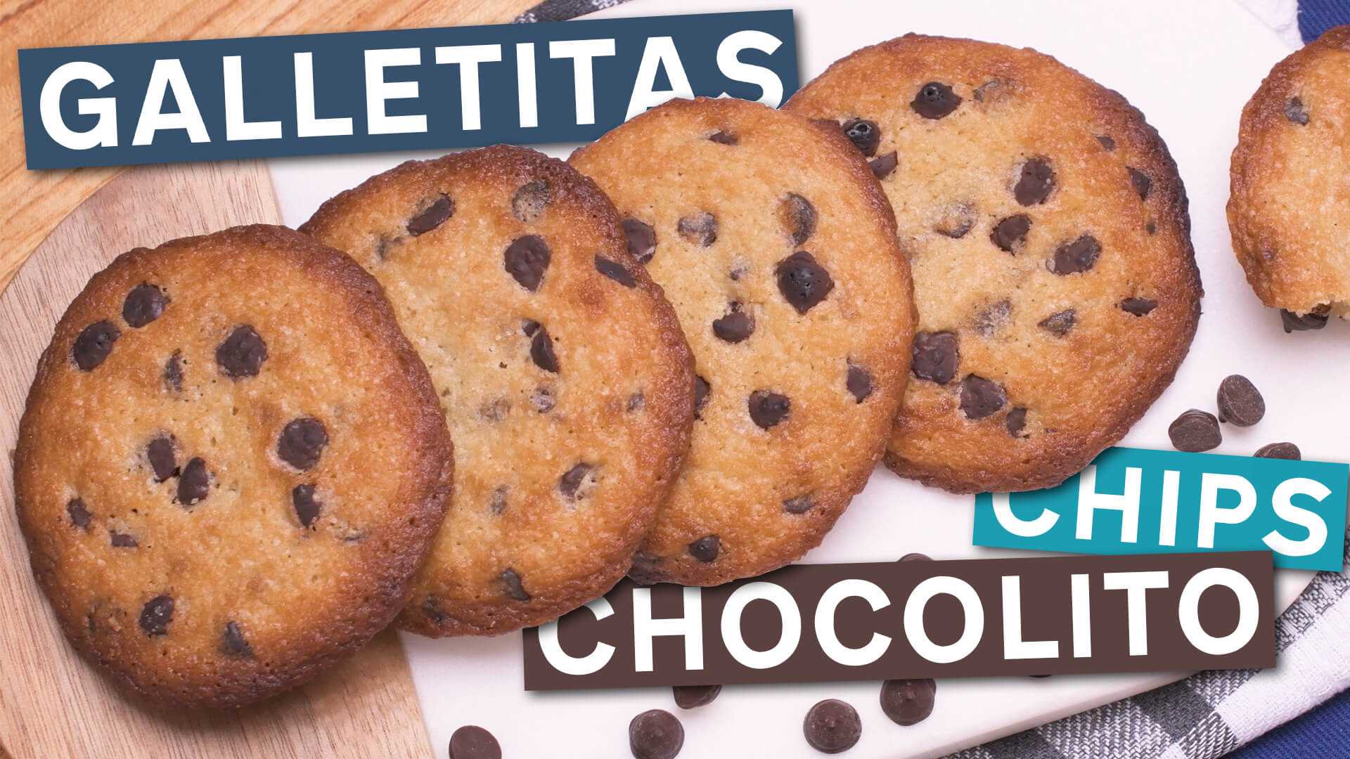 Galletas de Chips de Chocolate